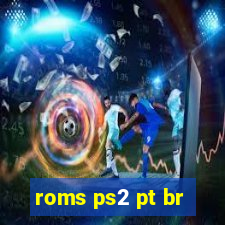 roms ps2 pt br